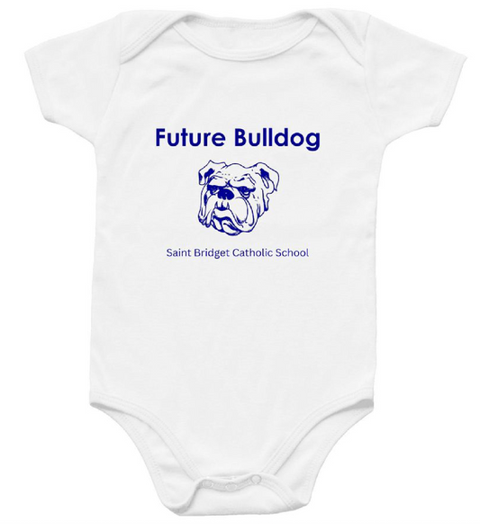 Saint Bridget Future Bulldog - Infant Onesie (White)